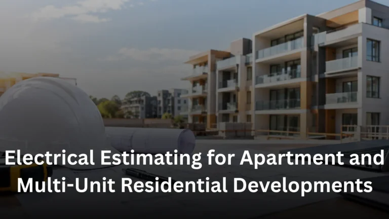 Electrical estimating plans for an apartment construction project